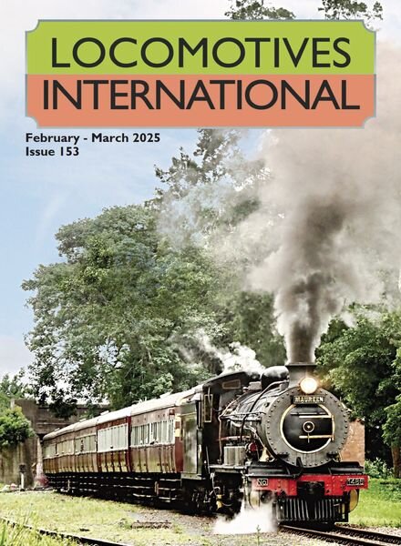 Locomotives International – February-March 2025 Cover