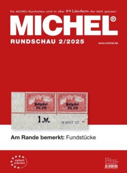 Michel-Rundschau – Februar 2025