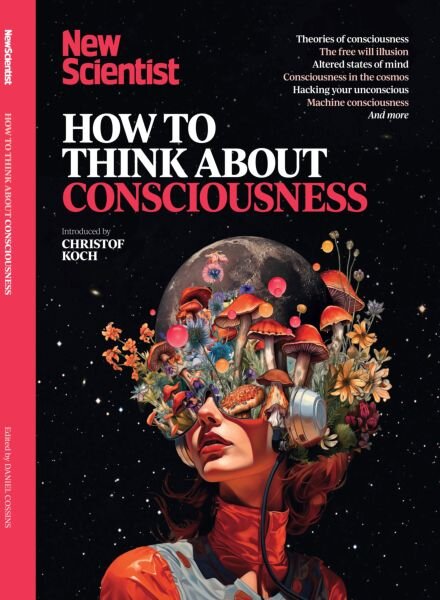 New Scientist International Edition – How to Think About Consciousness 2025 Cover