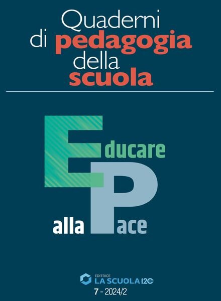 Scuola e Didattica – Quaderni di pedagogia della scuola – Numero 7 2024 Cover