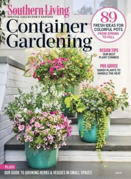 Southern Living – Southern Living Container Gardening 2025
