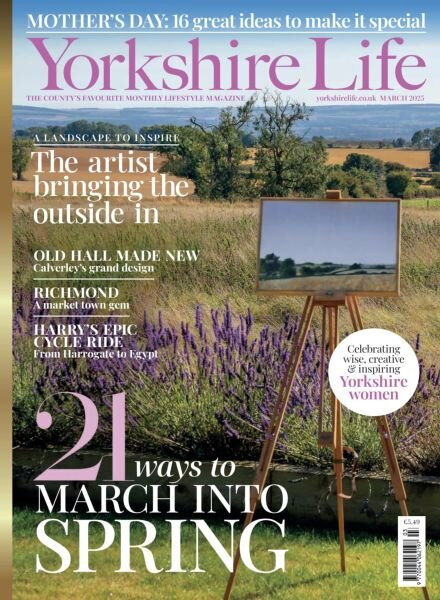Yorkshire Life – March 2025 Cover
