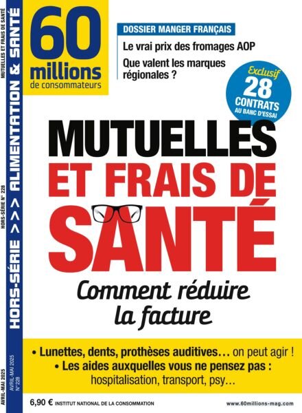 60 Millions de Consommateurs – Hors-Serie – Avril-Mai 2025 Cover
