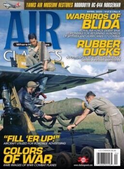 Air Classics Where History Flies! – April 2025