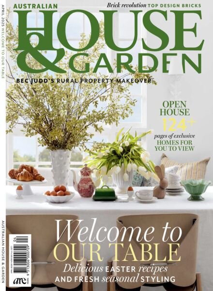 Australian House & Garden – April 2025 Cover