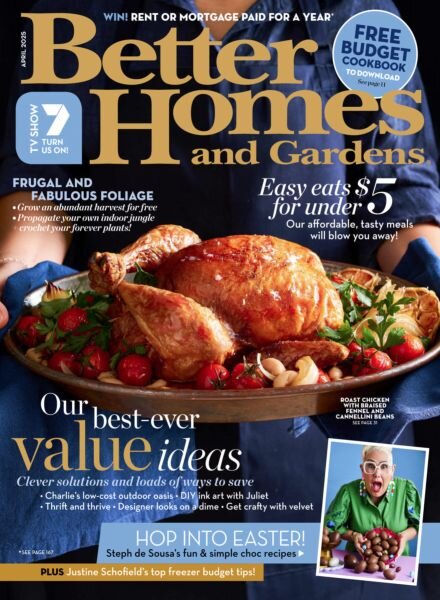 Better Homes and Gardens Australia – April 2025 Cover
