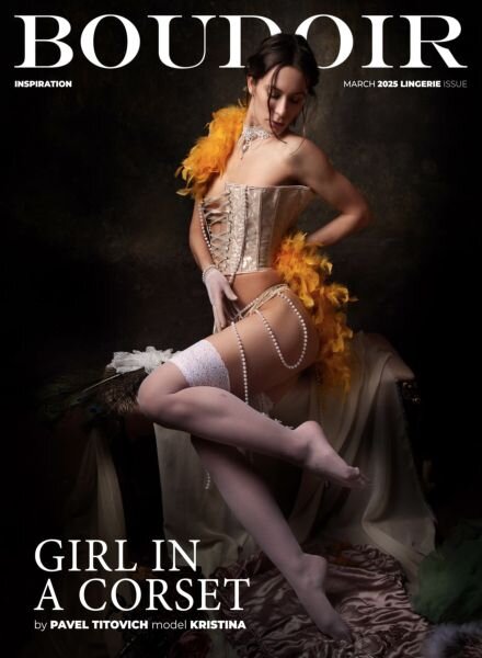 Boudoir Inspiration – March 2025 Lingerie Issue Cover