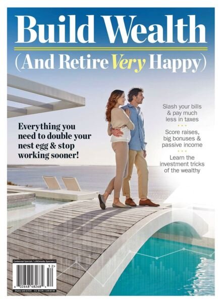 Build Wealth – And Retire Very Happy 2025 Cover