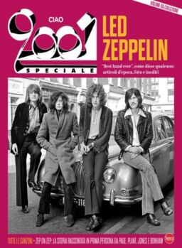 Ciao 2001 Speciale N 2 – Led Zeppelin – Aprile-Maggio 2025
