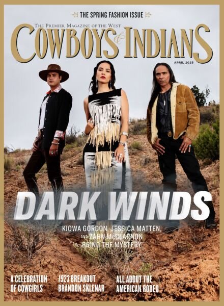 Cowboys & Indians – April 2025 Cover