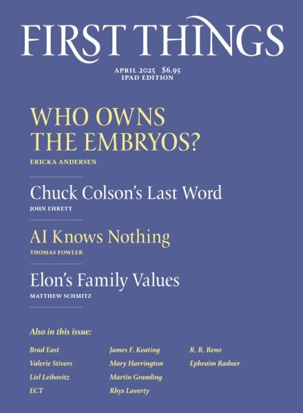 First Things – April 2025 Cover