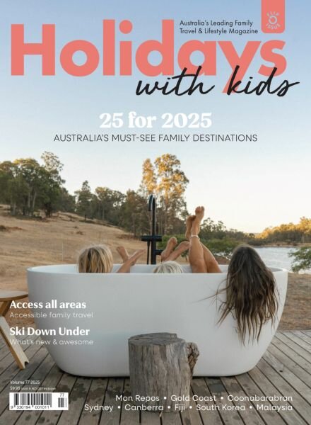 Holidays with Kids – Issue 77 2025 Cover