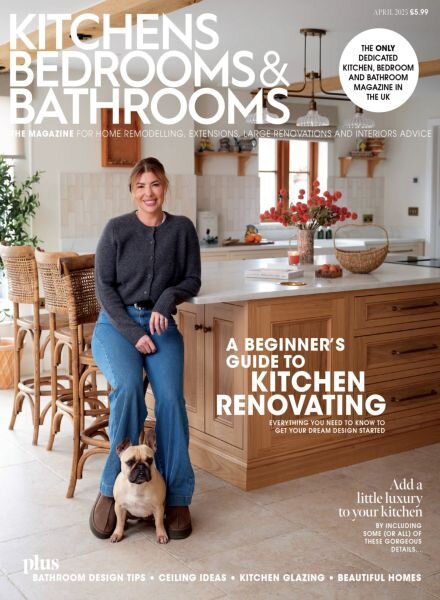 Kitchens Bedrooms & Bathrooms – April 2025 Cover