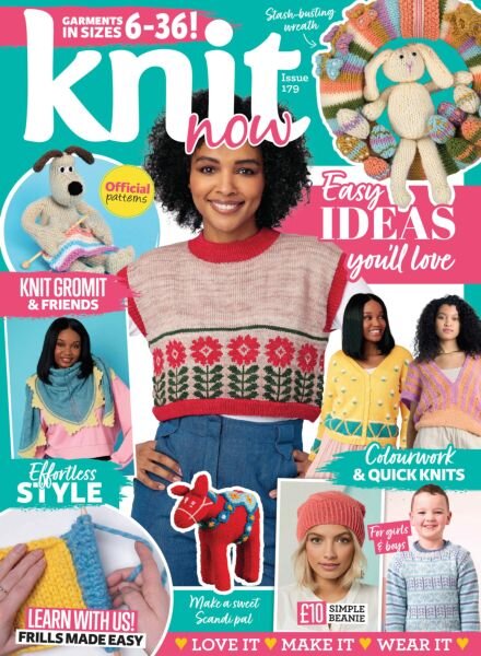 Knit Now – Issue 179 2025 Cover