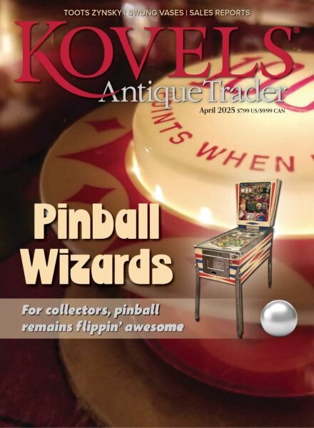 Kovels Antique Trader – April 2025 Cover