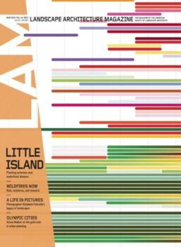 Landscape Architecture Magazine USA – March 2025