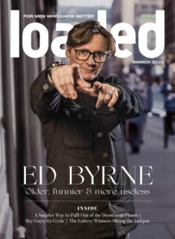 Loaded – March 2025