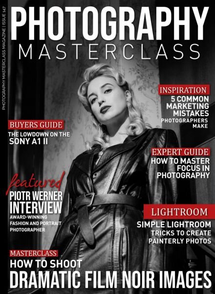 Photography Masterclass – Issue 147 2025 Cover