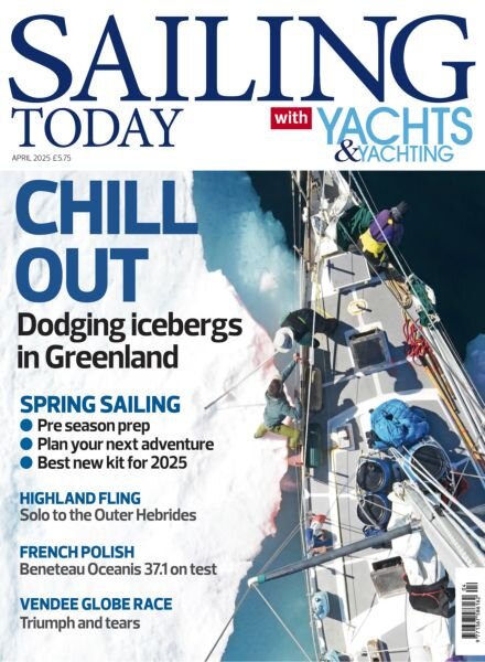 Sailing Today – April 2025 Cover