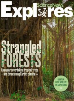 Science News Explores – April 2025
