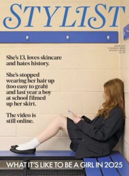 Stylist UK – Issue 623 – March 2025