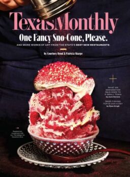 Texas Monthly – March 2025
