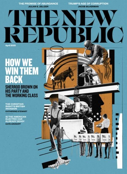 The New Republic – April 2025 Cover