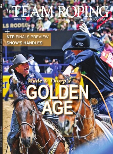 The Team Roping Journal – March 2025 Cover