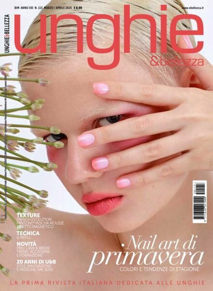 Unghie e Bellezza – Marzo-Aprile 2025 Cover