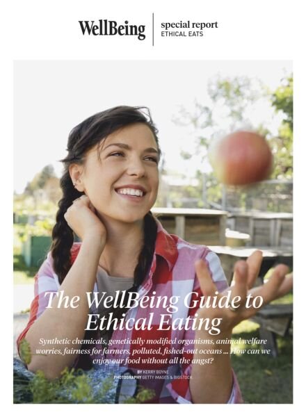 WellBeing Special Report – Issue 157 – The WellBeing Guide to Ethical Eating Cover
