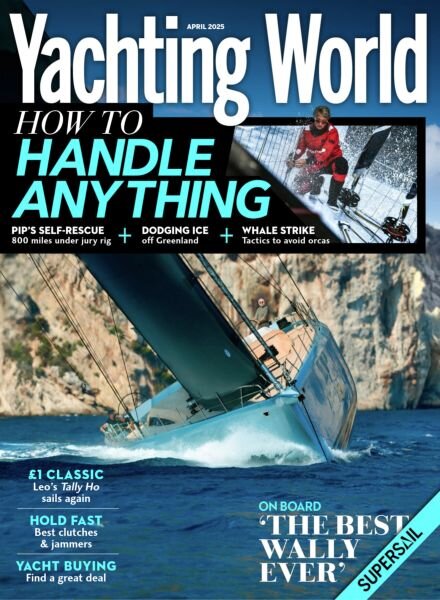 Yachting World – April 2025 Cover