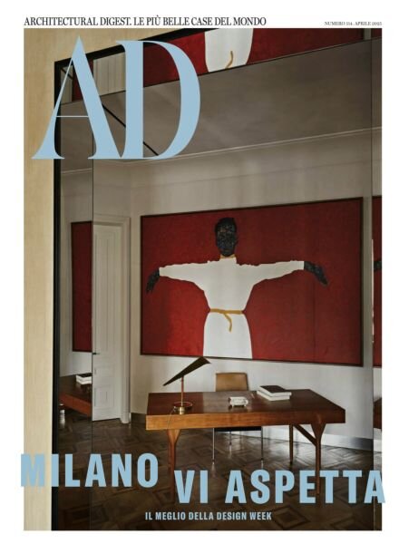 AD Architectural Digest Italia – Aprile 2025 Cover