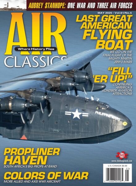 Air Classics Where History Flies! – May 2025 Cover