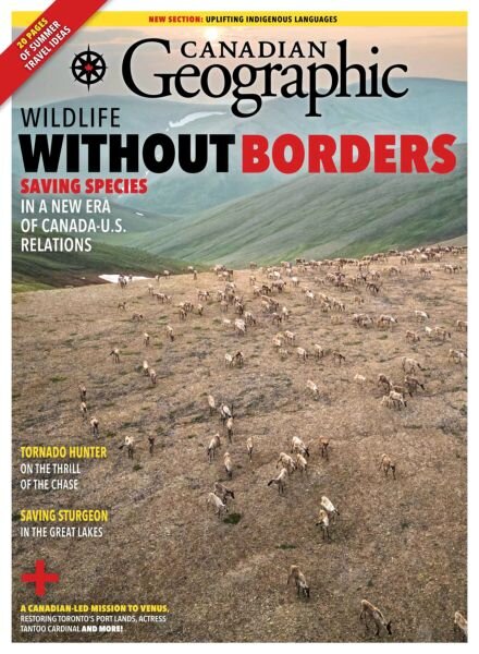 Canadian Geographic – May-June 2025 Cover