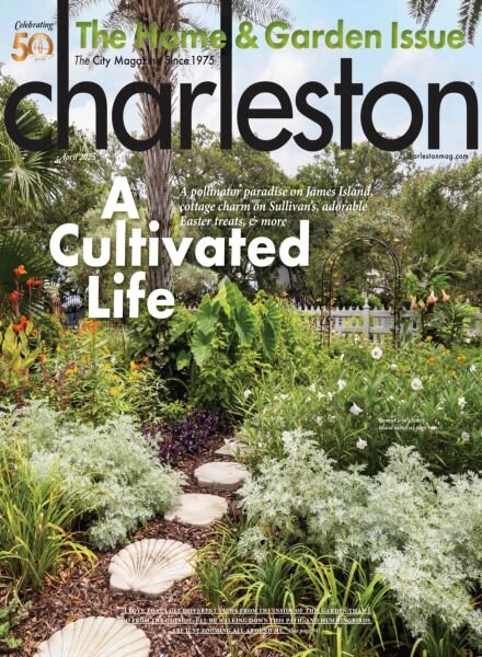 Charleston Magazine – April 2025 Cover