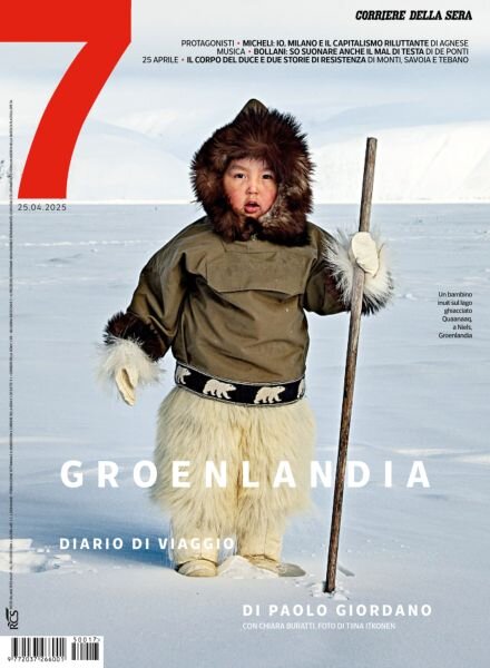 Corriere della Sera Sette – 25 Aprile 2025 Cover