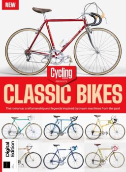 Cycling Weekly Presents – Classic Bikes – 1st Edition – April 2025