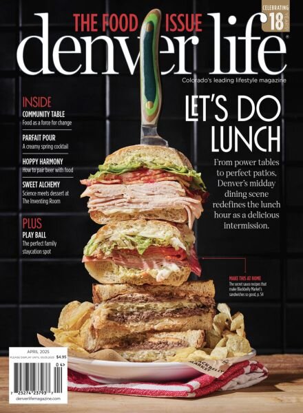 Denver Life Magazine – April 2025 Cover