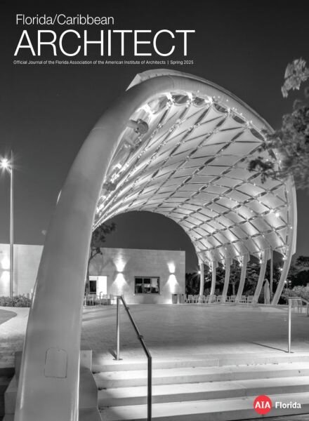 Florida-Caribbean Architect – Spring 2025 Cover