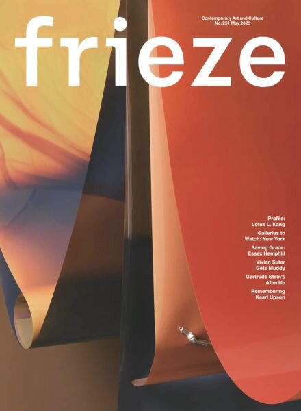 Frieze – Issue 251 May 2025 Cover