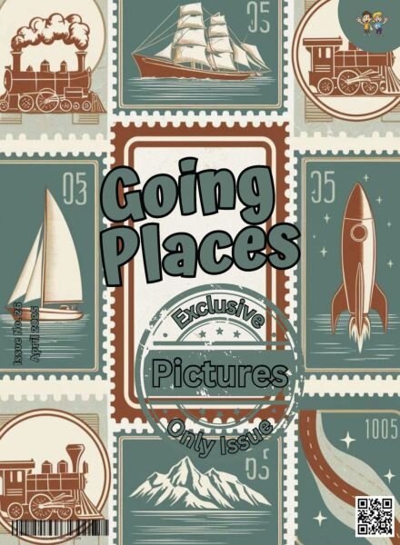 Going Places – April 2025 Cover