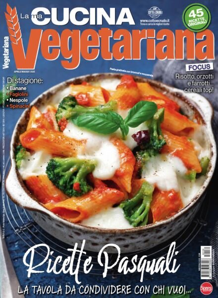 La Mia Cucina Vegetariana – Aprile-Maggio 2025 Cover