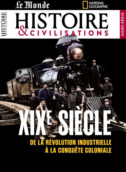 Le Monde Histoire & Civilisations – Hors-Serie – Avril 2025 Cover