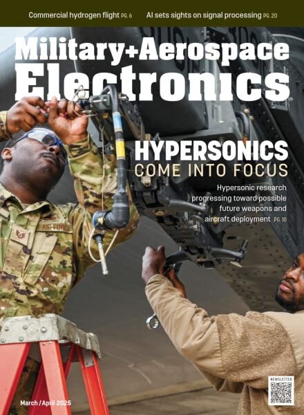 Military + Aerospace Electronics – March-April 2025 Cover