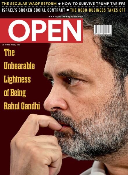 Open Magazine – 21 April 2025 Cover