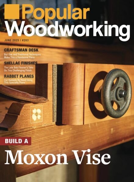 Popular Woodworking – May-June 2025 Cover