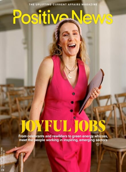 Positive News – April-June 2025 Cover