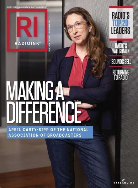 Radio Ink Magazine – April 7 2025 Cover