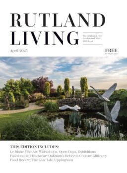 Rutland Living – April 2025