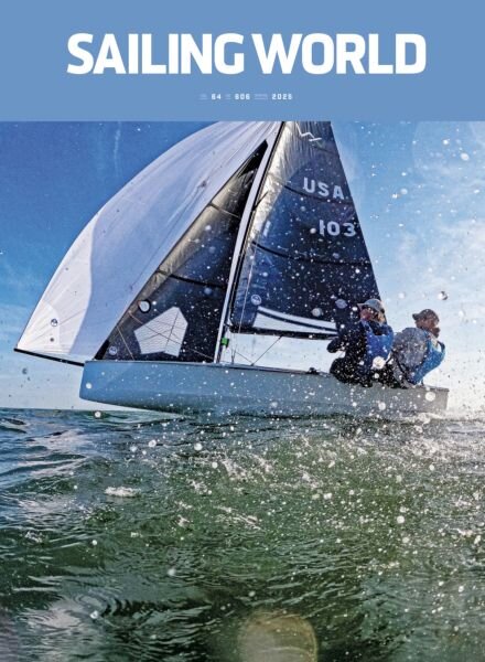 Sailing World – Spring 2025 Cover